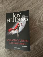 Joy Fielding Schlaf nicht wenn es dunkel wird Nordrhein-Westfalen - Leichlingen Vorschau