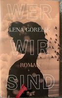 Wer wir sind - Lena Gorelik Brandenburg - Senftenberg Vorschau