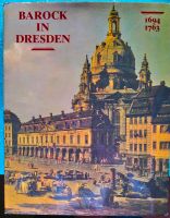 Barock in Dresden 1694-1763 Niedersachsen - Schiffdorf Vorschau