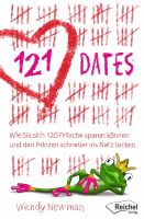 121 Dates : Wie sie sich 120 Frösche sparen können und den ... München - Allach-Untermenzing Vorschau