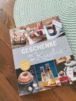 ❤️ "Geschenke aus der Küche" Rezeptbuch ❤️ Bayern - Kulmbach Vorschau