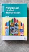 Prüfungsbuch Lernfeld Hauswirtschaft Lehrbuch Ausbildung Prüfung Berlin - Lichtenberg Vorschau