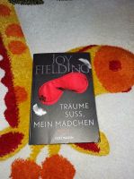 Träume süß, mein Mädchen  Joy Fielding Niedersachsen - Fredenbeck Vorschau