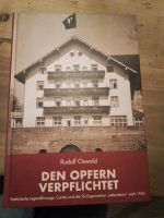 Buch "Den Opfern verpflichtet", Rudolf Oswald, Lebensborn Bayern - Obertaufkirchen Vorschau