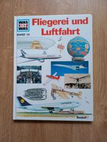 Was ist was Band 10 Fliegerei und Luftfahrt Sachsen - Oelsnitz / Vogtland Vorschau