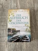 Ellin Carsta Der Aufbruch der Geschwister Falkenbach Saga Nordrhein-Westfalen - Eschweiler Vorschau