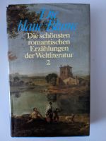 DIE BLAUE BLUME die schönsten romantischen Erzählungen Bd 2 HC Baden-Württemberg - Ettlingen Vorschau