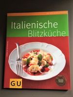 Kochbuch Italienische Blitzküche GU Rezepte Essen Kochen Baden-Württemberg - Ulm Vorschau