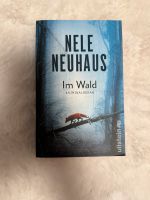 Im Wald Nele Neuhaus NEU Buch Thriller Krimi Roman Nordrhein-Westfalen - Nörvenich Vorschau