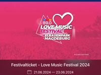 Love Music Festival Karten (inkl. Camping) Sachsen-Anhalt - Thale Vorschau