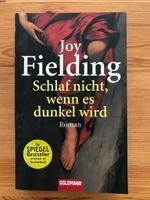 Schlaf nicht, wenn es dunkel wird – Joy Fielding | wie neu Niedersachsen - Weyhe Vorschau