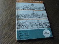 Heimatkalender  Wurzen, Oschatz , Grimma > 1968 Colditz - Zschadraß Vorschau