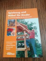 Buch "Spielzeug und Möbel für Kinder" Baden-Württemberg - Obersontheim Vorschau