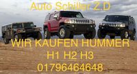 Wir suchen wir Kaufen  HUMMER H1 H2 H3 auch Pickup und Unfall Bayern - Manching Vorschau