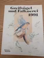 Greifvögel und Falknerei 1991 Jahrbuch DFO Deutscher Falknerorden Bayern - Zwiesel Vorschau