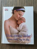 Das erste Jahr, Unser Baby Tag für Tag, Ratgeber, Kind, Eltern Nordrhein-Westfalen - Lage Vorschau