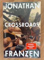 Jonathan Franzen Buch Crossroads (NEU & OVP) Rheinland-Pfalz - Mainz Vorschau