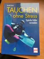 Tauchen ohne Stress Sachsen - Wilsdruff Vorschau