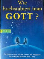 Max Gellmann, Thomas Hartmann, Wie buchstabiert man Gott, neu Niedersachsen - Bad Rothenfelde Vorschau