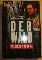 Der Wald: Roman von Werner Kop Nordrhein-Westfalen - Meckenheim Vorschau