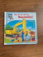 Was ist Was , Die Baustelle , Bagger , Kran, Kippladern Simmern - Hunsrück Vorschau