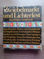 Buch "Zwiebelmarkt und Lichterfest" Sachsen - Marienberg Vorschau