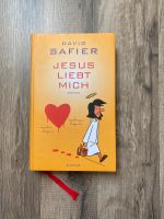 "Jesus liebt mich" - David Safier - NEU Niedersachsen - Uslar Vorschau