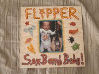 Sex Bomb Baby!, Vinyl Schallplatte - Flipper Niedersachsen - Vechta Vorschau