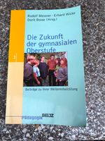 Buch: Die Zukunft der gymnasialen Oberstufe (Messner / Wicke) Frankfurt am Main - Innenstadt Vorschau