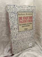 Barbara Bronnen * DIE STADT DER TAGEBÜCHER  * neuwertig Pankow - Prenzlauer Berg Vorschau