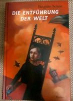 Kinderbuch/Jugendbuch - Die Entführung der Welt - Verlag Hanser Bayern - Augsburg Vorschau