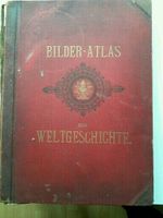 Antik Bilderatlas zur Weltgeschichte 1882 Friedrichshain-Kreuzberg - Friedrichshain Vorschau