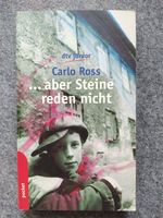 für Jugendliche: Carlo Ross - … aber Steine reden nicht Bayern - Fürth Vorschau