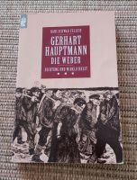 Die Weber von Gerhart Hauptmann Niedersachsen - Westoverledingen Vorschau