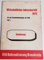 Bergbau DDR Wirtschaftlicher Jahresbericht 1972 Brandenburg - Senftenberg Vorschau