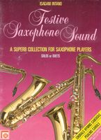 Festive Saxophone Sound, Noten, Saxophon Stuttgart - Stuttgart-Mitte Vorschau