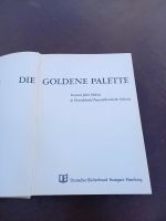 Die goldene Palette Buch Hardcover Bayern - Aschaffenburg Vorschau