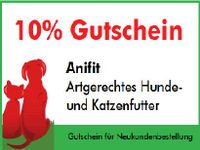 ANIFIT 10% Neukundenrabatt Hunde-und Katzenfutter Nordrhein-Westfalen - Haan Vorschau
