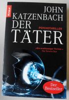 Der Täter, John Katzenbach; Psychothriller; Taschenbuch Rheinland-Pfalz - Neustadt an der Weinstraße Vorschau