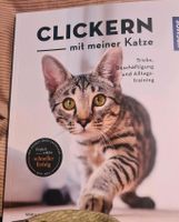 Clickern mit meiner Katze Buch Nordrhein-Westfalen - Voerde (Niederrhein) Vorschau