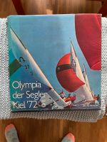 Buch Kiel Olympia 1972 Kiel - Ravensberg-Brunswik-Düsternbrook Vorschau