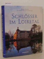 Schlösser im Loiretal Bremen - Blockland Vorschau