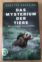 Karsten Brensing - Das Mysterium der Tiere/ Schleswig-Holstein - Brodersdorf Vorschau