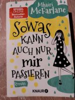 Sowas kann auch nur mir passieren, Mhauri McFarlane Hessen - Offenbach Vorschau