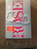 Karen Rose Kaltblütige Lügen- top erhalten Schleswig-Holstein - Itzehoe Vorschau
