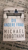 Buch Michael Robotham "Die andere Frau" Psychothriller Bayern - Stegaurach Vorschau