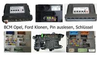 Opel BCM, Ford BCM,BSI Komfortmodul klonen, codieren, entheiraten Pankow - Weissensee Vorschau