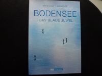 Bodensee, Das blaue Juwel von Achim Mende/ Stefan Lutz Baden-Württemberg - Allensbach Vorschau