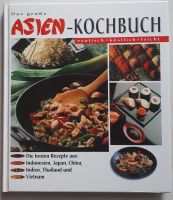 Das große Asien-Kochbuch, exotisch - köstlich - leicht Bayern - Feldkirchen-Westerham Vorschau