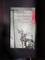 Petra Hammesfahr - Der gläserne Himmel Hessen - Bad Hersfeld Vorschau